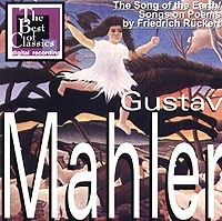 Gustav Mahler The Songs Of The Earth / Songs On Poems By Friedrich Ruckert артикул 9884b.