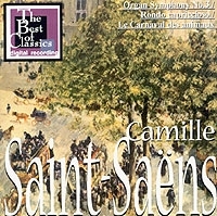 Camille Saint-Saens Organ Symphony №3 / Rondo Capriccioso / Le Carnaval Des Animaux артикул 9924b.