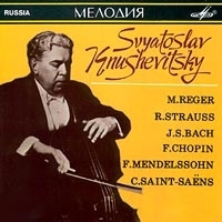 М Регер, Р Штраус, И С Бах, Ф Шопен, Ф Мендельсон-Бартольди, К Сен-Санс Святослав Кнушевицкий, виолончель артикул 10072b.