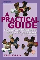 A Practical Guide to Solving Preschool Behavior Problems, 5E артикул 9867b.