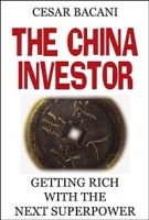 The China Investor: Getting Rich with the Next Superpower артикул 9943b.