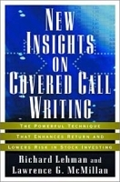 New Insights on Covered Call Writing: The Powerful Technique That Enhances Return and Lowers Risk in Stock Investing артикул 9944b.