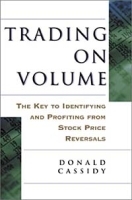 Trading on Volume: The Key to Identifying and Profiting from Stock Price Reversals артикул 9953b.