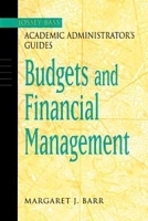 The Jossey-Bass Academic Administrator's Guide to Budgets and Financial Management (Jossey-Bass Academic Administrator's Guide) артикул 9962b.