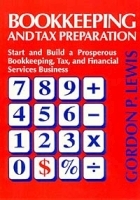 Bookkeeping & Tax Preparation: Start & Build a Prosperous Bookkeeping, Tax, & Financial Services Business артикул 9981b.