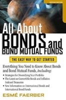 All About Bonds and Bond Mutual Funds: The Easy Way to Get Started артикул 9983b.