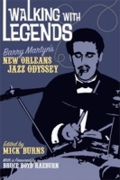 Walking With Legends: Barry Martyn's New Orleans Jazz Odyssey артикул 9992b.