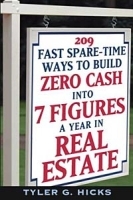 209 Fast Spare-Time Ways to Build Zero Cash into 7 Figures a Year in Real Estate артикул 9994b.