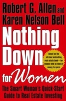 Nothing Down for Women: The Smart Woman's Quick-Start Guide to Real Estate Investing артикул 10071b.